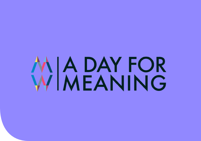 A Day For Meaning