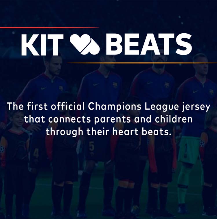 Kit Beats: The first official Champions League jersey that connects parents and children through their heartbeats 